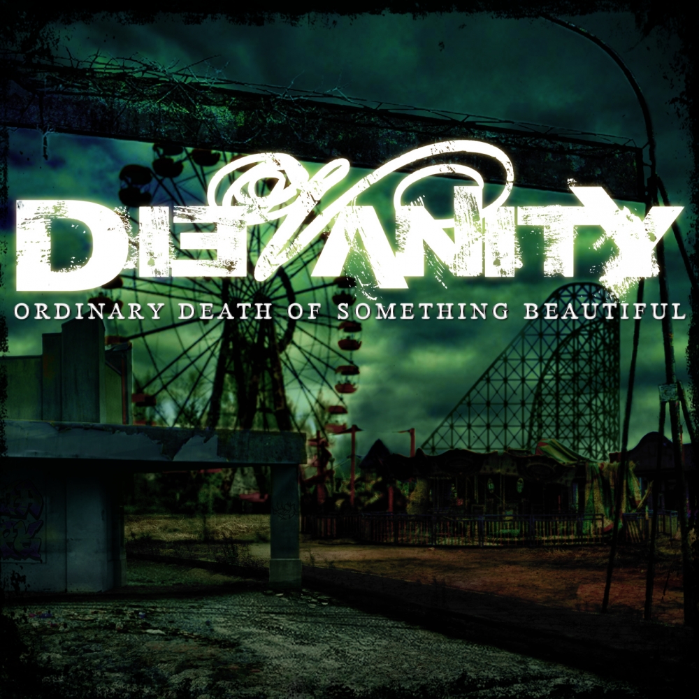 DieVanity - Ordinary Death Of Something Beautiful